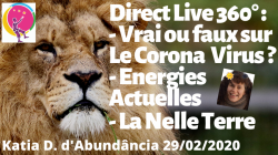 Direct LIVE avec Katia Dumail sur le Corona et la Nouvelle Terre le 29 fvrier 2020