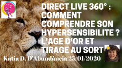 Direct LIVE avec Katia Dumail sur l'hypersensibilit le 24 Janvier 2020