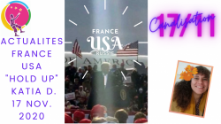 Canalisation de Katia : France, USA, Hold UP Et le Chant des partisans, le 17 novembre 2020 sur Youtube
